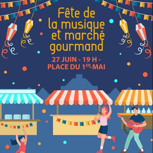 Fête de la musique et marché gourmand